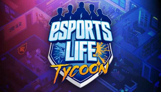 Esports-Life-Tycoon.jpg